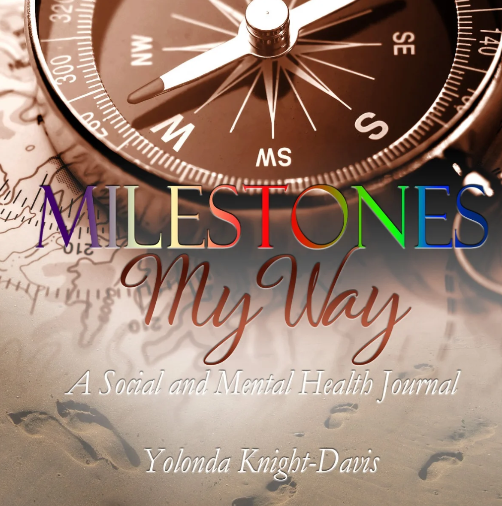 Milestones My Way: A Social and Mental Health Journal